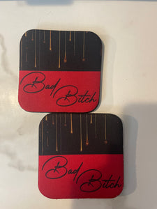 Bad Bitch House Coasters